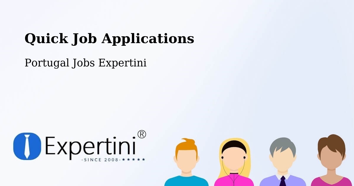 Quick Apply Feature – Água De Pau - Portugal Jobs Expertini